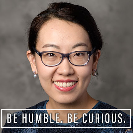 Be Humble. Be Curious.